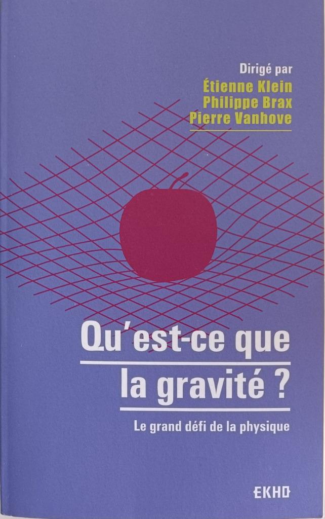 Qu'est ce que la gravité : Etienne Klein : FORMAT DE POCHE, Boeken, Wetenschap, Gelezen, Natuurwetenschap, Ophalen of Verzenden