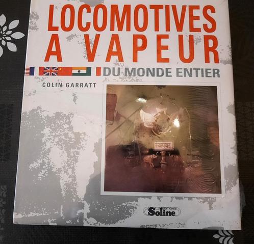 Locomotives à vapeur du monde entier, Verzamelen, Spoorwegen en Tram, Nieuw, Trein, Boek of Tijdschrift, Ophalen of Verzenden