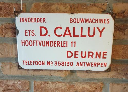 Emaille Bord Reclamebord Invoerder Bouwmachines D Calluy Deu, Verzamelen, Merken en Reclamevoorwerpen, Gebruikt, Reclamebord, Ophalen of Verzenden