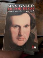 MAX GALLO - VICTOR HUGO - 2 TOMES, Ophalen, Gelezen
