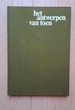 Het Antwerpen van toen, Boeken, Geschiedenis | Stad en Regio, Georges van Cauwenbergh, Zo goed als nieuw, Ophalen, 20e eeuw of later