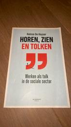 Horen, zien en tolken, Ophalen of Verzenden, Overige vakken