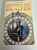 Les légendes des Alves - partie 5 - Les écrits oubliés, Enlèvement, Utilisé, Markus Heitz