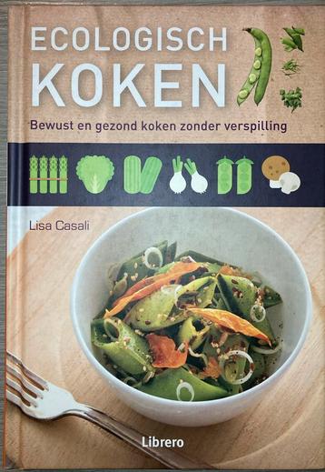 Lisa Casali - Ecologisch koken beschikbaar voor biedingen
