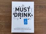 Boek Must Drink - nieuw, Boeken, Hobby en Vrije tijd, Nieuw, Ophalen of Verzenden