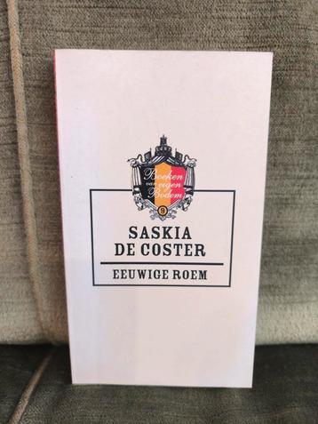 Eeuwige roem.    (Saskia de Coster), Enlèvement, Comme neuf, Saskia de Coster, Belgique