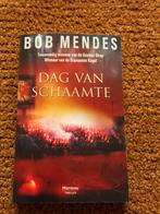 Dag van schaamte - Bob Mendes, Ophalen of Verzenden, Zo goed als nieuw