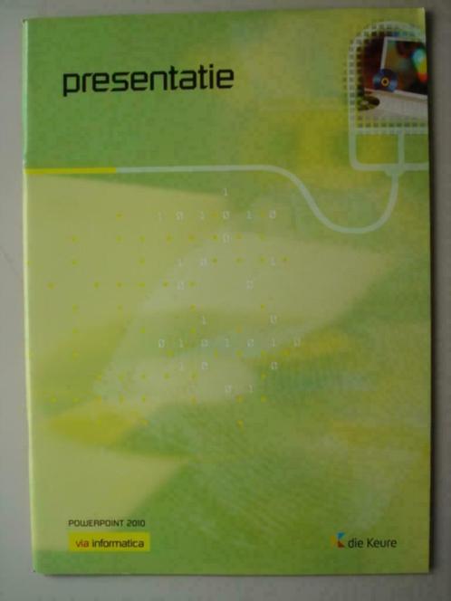 14. Presentatie Powerpoint 2010 Via Informatica Die Keure 20, Boeken, Schoolboeken, Zo goed als nieuw, Informatica en Computer