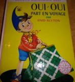 "Oui-Oui part en voyage" Enid Blyton (1968), Livres, Livres pour enfants | Jeunesse | Moins de 10 ans, Fiction général, Enid Blyton