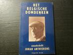 Het Belgische doemdenken  -Smaadschrift-  Johan Anthierens, Ophalen of Verzenden, België