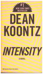 INTENSITY - Dean Koontz, Ophalen of Verzenden, Gelezen, Dean Koontz, Amerika