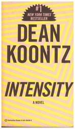 INTENSITY - Dean Koontz, Enlèvement ou Envoi, Utilisé, Dean Koontz, Amérique