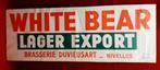 Oude affiche White Bear Brasserie Duvieusart Nivelles, Ophalen of Verzenden, Gebruikt, Reclamebord