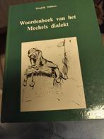 Woordenboek Mechels dialect schrijver Hendrik diddens uitgeb, Boeken, Ophalen, Zo goed als nieuw