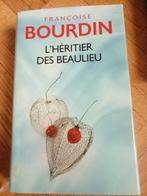 Livre l héritier des Beaulieu Françoise Bourdin, Livres, Enlèvement ou Envoi, Françoise Bourdin