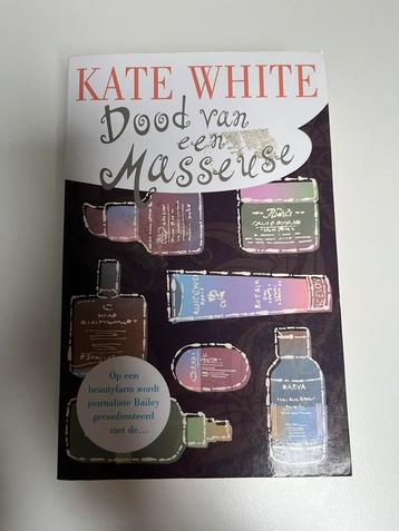 Dood van een masseuse (Kate White)