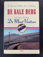 Willem Janssen Steenberg - De kale berg - Mont Ventoux, Ophalen of Verzenden, Zo goed als nieuw, Willem Janssen Steenberg; Lex Reurings