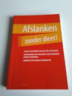 Afslanken Zonder dieet Door Jessica Robbins, Ophalen of Verzenden, Zo goed als nieuw, Jessica Robbins