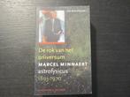 Marcel Minnaert  astrofysicus -De rok van het universum-, Boeken, Natuurwetenschap, Ophalen of Verzenden