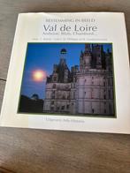 Bestemming in beeld Val de Loire, Ophalen of Verzenden, Gelezen