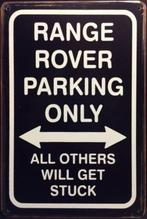 Plaque murale en métal rouillée Range Rover Parking Only, Enlèvement ou Envoi