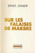 Sur les falaises de marbre Ernst Jünger, Gelezen, Europa overig, Ophalen of Verzenden, Ernst Jünger