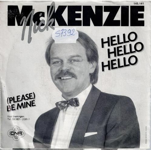 Vinyl, 7"   -   Nick McKenzie* – Hello Hello Hello, CD & DVD, Vinyles | Autres Vinyles, Autres formats, Enlèvement ou Envoi