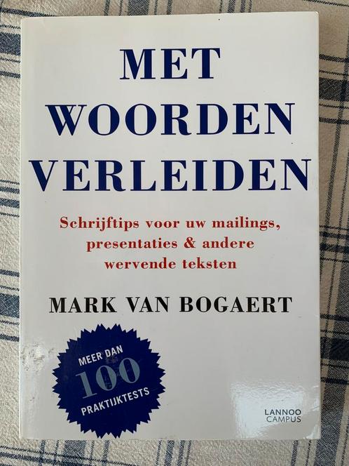 met woorden verleiden - mark van bogaert, Boeken, Economie, Management en Marketing, Ophalen