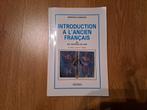 Introduction à l'ancien français, Boeken, Ophalen of Verzenden, Gelezen