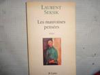 Laurent Seksit    Les mauvaises pensées, Gelezen, Laurent Seksik, Ophalen of Verzenden, Fictie