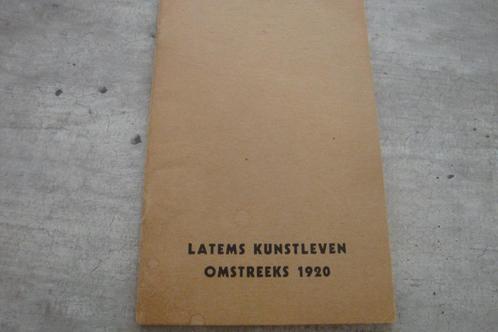 LATEMS KUNSTLEVEN OMSTREEKS 1920, Boeken, Kunst en Cultuur | Beeldend, Gelezen, Ophalen of Verzenden