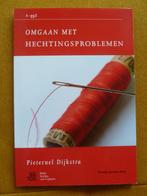 Omgaan met hechtingsproblemen, Ophalen, Nieuw, Pieternel Dijkstra