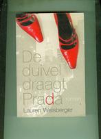 De duivel draagt prada lauren weisberger 359 blz, Ophalen of Verzenden, Zo goed als nieuw