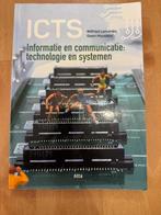 ICTS informatie en communicatie technologie en systemen, Boeken, Studieboeken en Cursussen, Ophalen of Verzenden