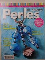 Magazine n7 - Perles et cetera, Livres, Loisirs & Temps libre, Comme neuf, Editions Jean Robert, Fabrication de bijoux, Enlèvement ou Envoi