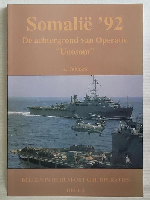 Somalie '92  -  De achtergrond van Operatie "Unosom", Livres, Guerre & Militaire, Neuf, Armée de terre, 1945 à nos jours, Enlèvement ou Envoi