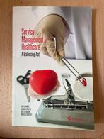 Paul Gemmel - Service Management in Healthcare, Ophalen, Zo goed als nieuw, Paul Gemmel; Bert Meijboom; Katrien Verleye; Melissa De Regge