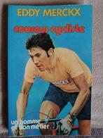 Eddy Merckx - Coureur cycliste - Un homme et son métier 1974, Boeken, Ophalen of Verzenden