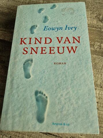 Eowyn Ivey - Kind van sneeuw