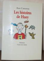 Ann Cameron - Les Histoires de Huey - Ed. Animax - 2000, Ann Cameron, Non-fiction, Enlèvement ou Envoi, Neuf