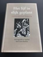 Het lijf in slijk geplant / Geert Buelens, Boeken, Ophalen of Verzenden