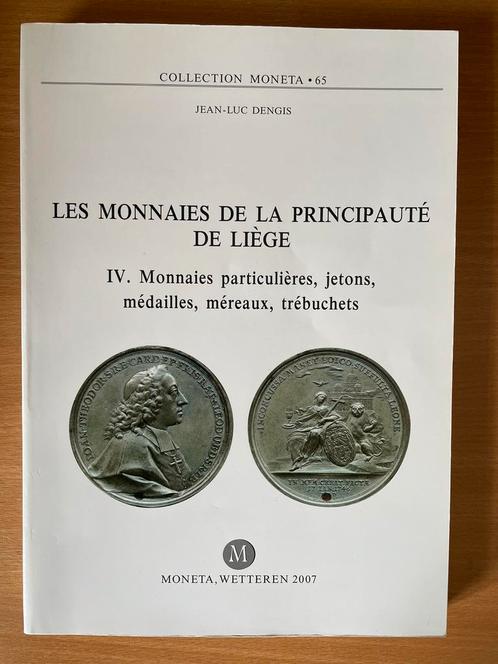 Livre Moneta 65, De munteenheden van het Vorstendom Luik,, Postzegels en Munten, Munten | België