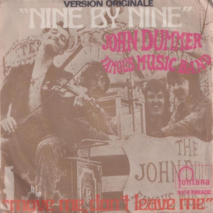 John Dummer famous music band – Nine by nine - Single, Cd's en Dvd's, Vinyl Singles, Gebruikt, Single, Pop, 7 inch, Ophalen of Verzenden