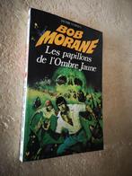 Bob Morane (Les papillons de l'Ombre Jaune)., Livres, Fantastique, Comme neuf, H. Vernes., Enlèvement ou Envoi