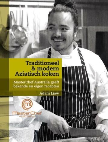 Traditioneel & Modern Aziatisch Koken,Adam Liaw,Masterchef beschikbaar voor biedingen