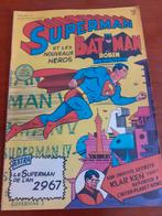 Superman 1966, Ophalen