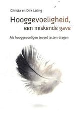 Hooggevoeligheid een miskende gave, Dirk en Christa Luling, Envoi, Comme neuf
