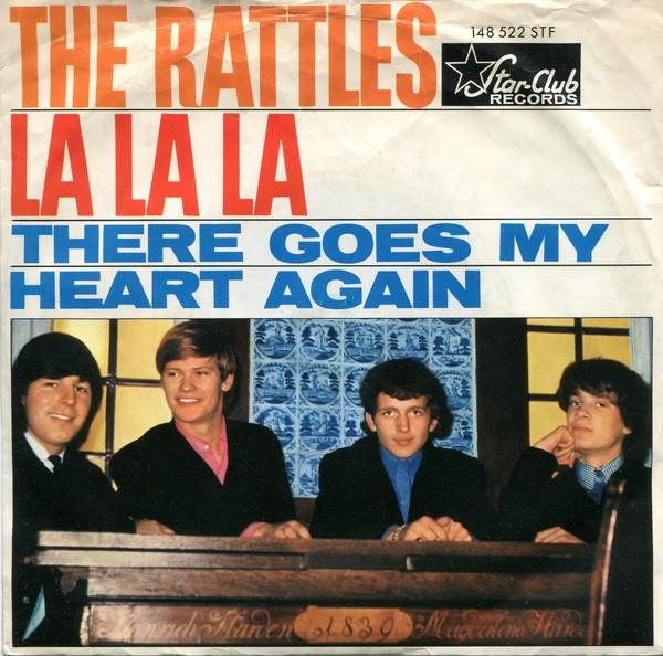 7"  The Rattles ‎– La La La, Gebruikt, 7 inch, Single, Ophalen of Verzenden