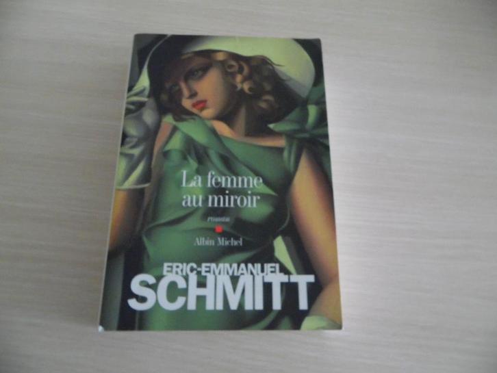 LA FEMME AU MIROIR       ERIC-EMMANUEL   SCHMITT, Livres, Romans, Comme neuf, Europe autre, Enlèvement ou Envoi
