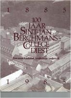100 jaar Sint-Jan Berchmanscollege Diest, Ophalen of Verzenden, Gelezen